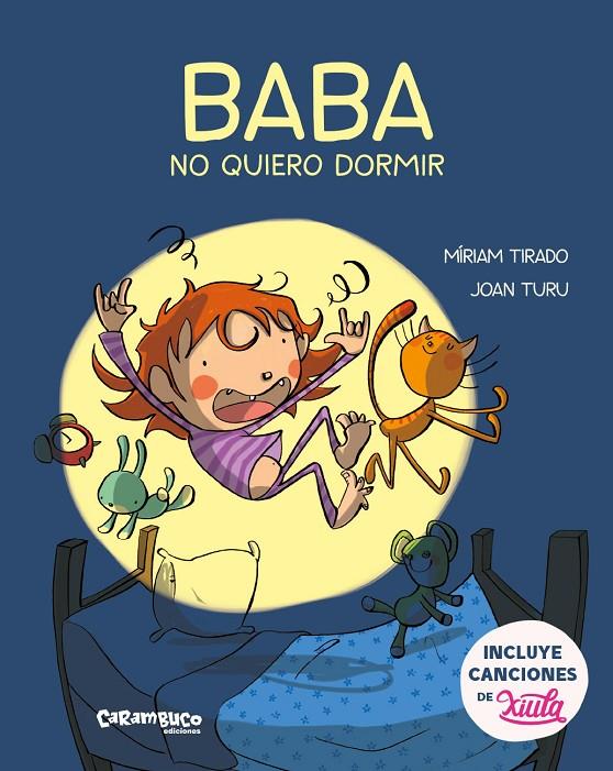 Baba, no quiero dormir | 9788417766146 | Tirado Torras, Míriam ; Turu Sánchez, Joan | Librería Castillón - Comprar libros online Aragón, Barbastro