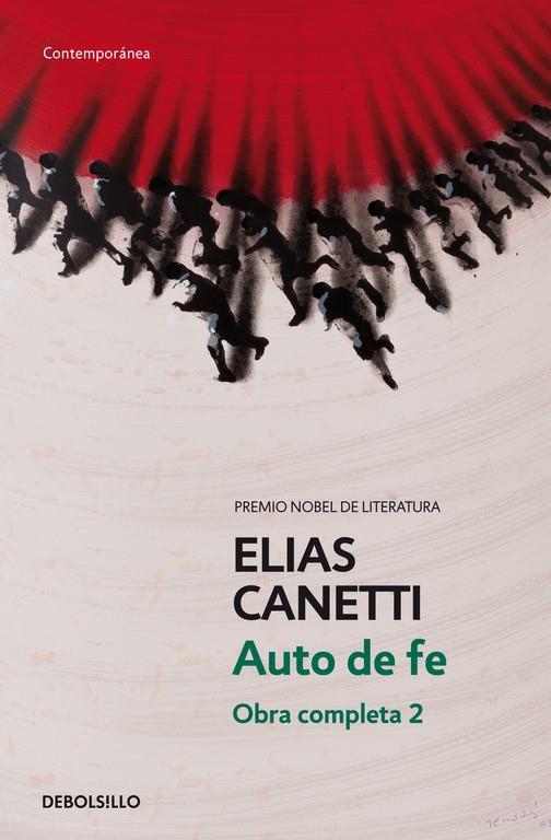AUTO DE FE (DEBOLSILLO) | 9788497936781 | CANETTI, ELIAS | Librería Castillón - Comprar libros online Aragón, Barbastro