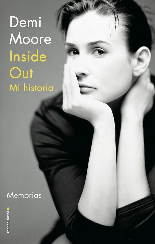 Inside Out. Mi historia | 9788418014239 | Moore, Demi | Librería Castillón - Comprar libros online Aragón, Barbastro