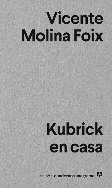 Kubrick en casa | 9788433916297 | Molina Foix, Vicente | Librería Castillón - Comprar libros online Aragón, Barbastro