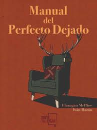 Manual del perfecto dejado | 9788417284480 | McPhee, Flanagan | Librería Castillón - Comprar libros online Aragón, Barbastro