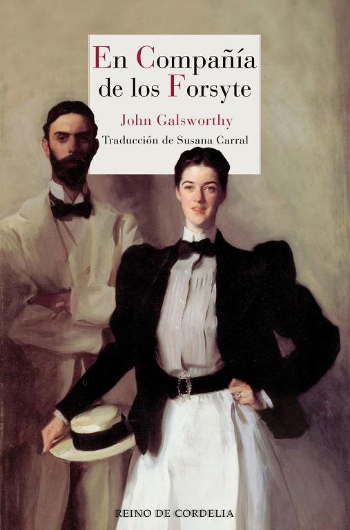 En compañía de los Forsyte | 9788416968800 | Galsworthy, John | Librería Castillón - Comprar libros online Aragón, Barbastro