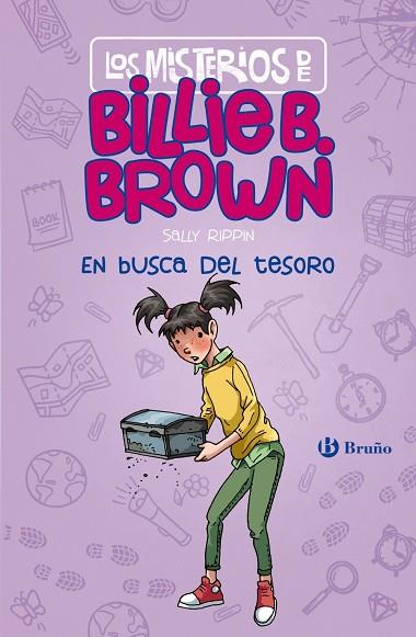 Los misterios de Billie B. Brown, 6. En busca del tesoro | 9788469666586 | Rippin, Sally | Librería Castillón - Comprar libros online Aragón, Barbastro