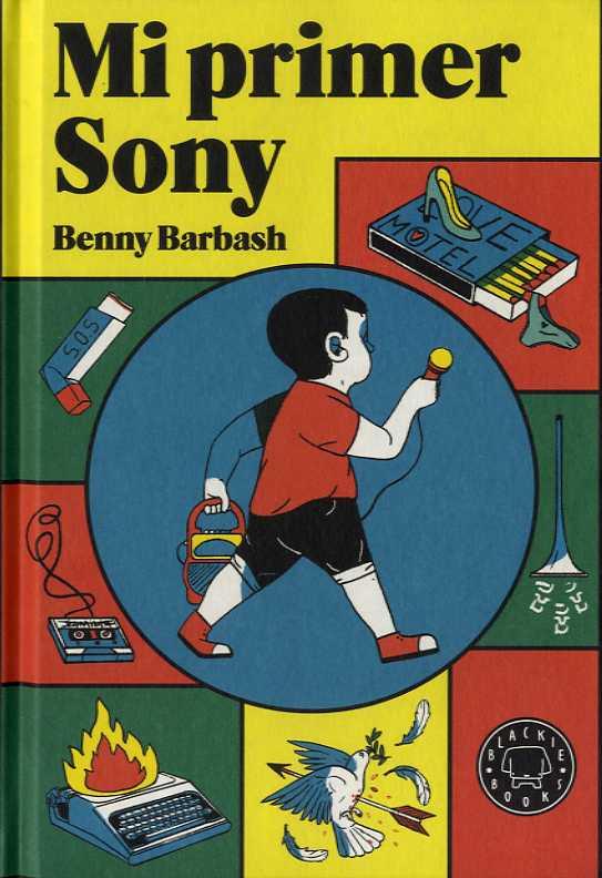 Mi primer Sony | 9788416290611 | Barbash, Benny | Librería Castillón - Comprar libros online Aragón, Barbastro