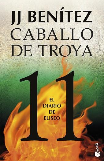 El diario de Eliseo. Caballo de Troya 11 | 9788408263579 | Benítez, J. J. | Librería Castillón - Comprar libros online Aragón, Barbastro