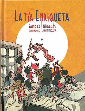 La tía Enriqueta | 9788494926488 | Araguás Pueyo, Sandra | Librería Castillón - Comprar libros online Aragón, Barbastro