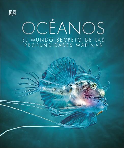 Océanos | 9780241537909 | DK | Librería Castillón - Comprar libros online Aragón, Barbastro