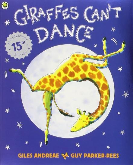 Giraffes Can't Dance | 9781841215655 | Giles Andreae | Librería Castillón - Comprar libros online Aragón, Barbastro
