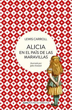 Alicia en el país de las maravillas (Pocket) | 9788418008498 | Carroll, Lewis | Librería Castillón - Comprar libros online Aragón, Barbastro