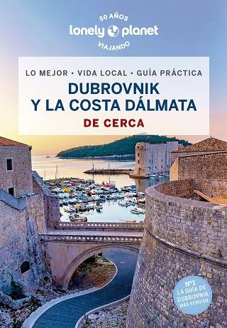 Dubrovnik y la costa dálmata de cerca 2 | 9788408266501 | Dragicevich, Peter | Librería Castillón - Comprar libros online Aragón, Barbastro