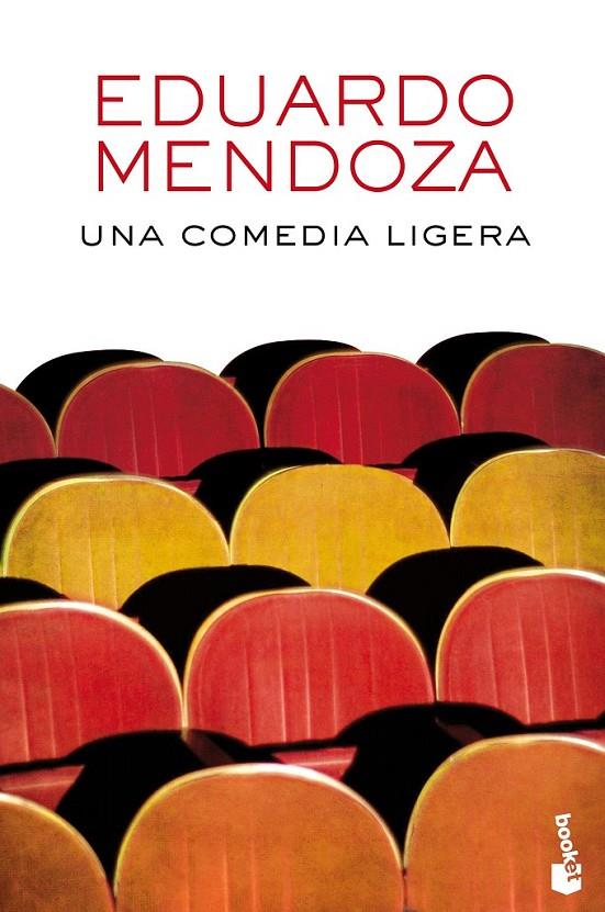 Una comedia ligera | 9788432229442 | Mendoza, Eduardo | Librería Castillón - Comprar libros online Aragón, Barbastro