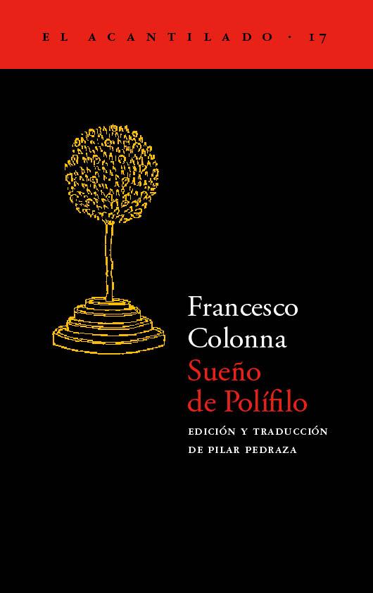 SUEÑO DE POLIFILO | 9788495359056 | COLONNA, FRANCESCO | Librería Castillón - Comprar libros online Aragón, Barbastro