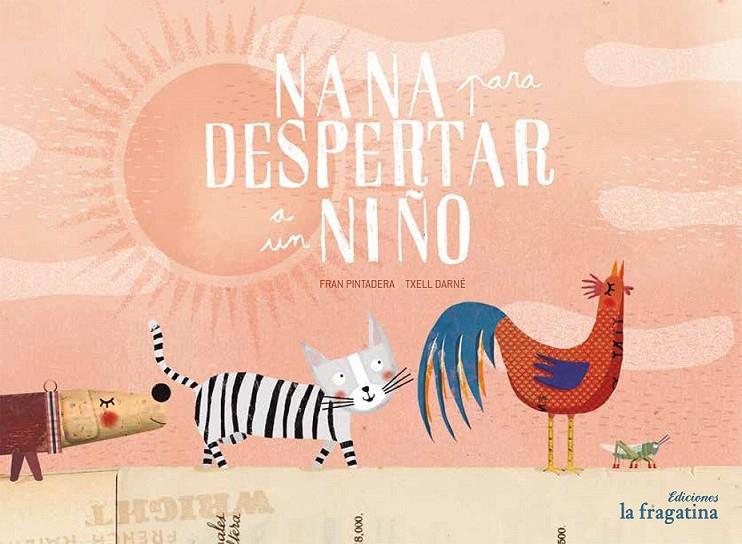 Nana para despertar a un niño | 9788416566204 | Gonzalez Tenorio, Francisco | Librería Castillón - Comprar libros online Aragón, Barbastro