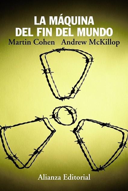 La máquina del fin del mundo | 9788420675633 | Cohen, Martin; McKillop, Andrew | Librería Castillón - Comprar libros online Aragón, Barbastro