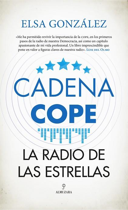 Cadena COPE : La radio de las estrellas | 9788417828998 | Elsa González | Librería Castillón - Comprar libros online Aragón, Barbastro