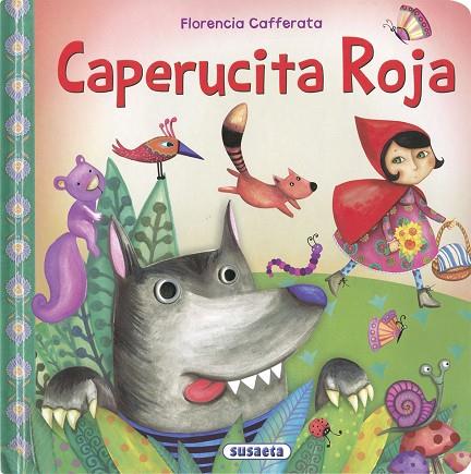 Caperucita Roja | 9788467770209 | Cafferata, Florencia | Librería Castillón - Comprar libros online Aragón, Barbastro