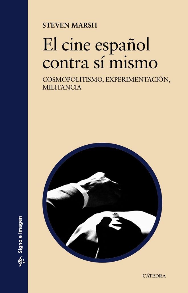 El cine español contra sí mismo | 9788437645001 | Marsh, Steven | Librería Castillón - Comprar libros online Aragón, Barbastro