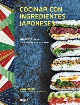 Cocinar con ingredientes japoneses | 9788418075339 | Hara, Luiz | Librería Castillón - Comprar libros online Aragón, Barbastro