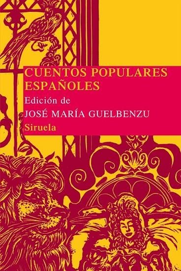 Cuentos populares españoles | 9788498418422 | Guelbenzu, José María (ed.) | Librería Castillón - Comprar libros online Aragón, Barbastro