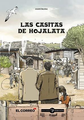 LAS CASITAS DE HOJALATA | 9788412416800 | Benitez, Josemi | Librería Castillón - Comprar libros online Aragón, Barbastro