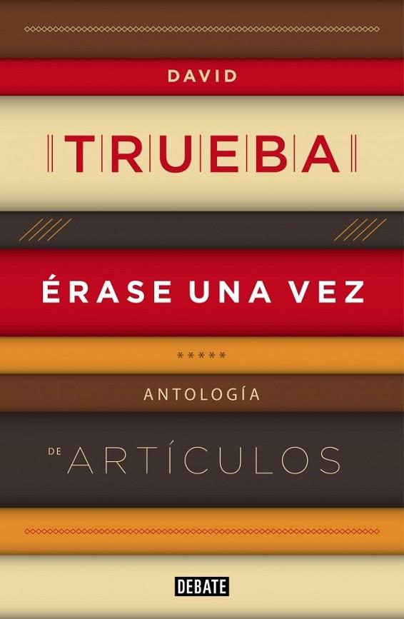 Érase una vez | 9788499922607 | TRUEBA, DAVID | Librería Castillón - Comprar libros online Aragón, Barbastro