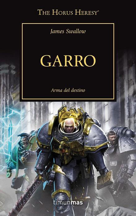 Garro nº 42 | 9788445007952 | James Swallow | Librería Castillón - Comprar libros online Aragón, Barbastro