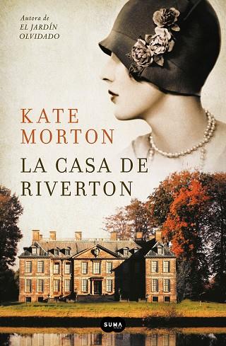 La casa de Riverton | 9788491297666 | Morton, Kate | Librería Castillón - Comprar libros online Aragón, Barbastro