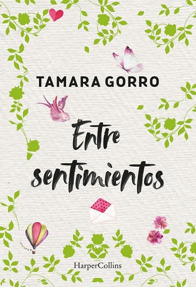 Entre sentimientos | 9788491394716 | Gorro, Tamara | Librería Castillón - Comprar libros online Aragón, Barbastro