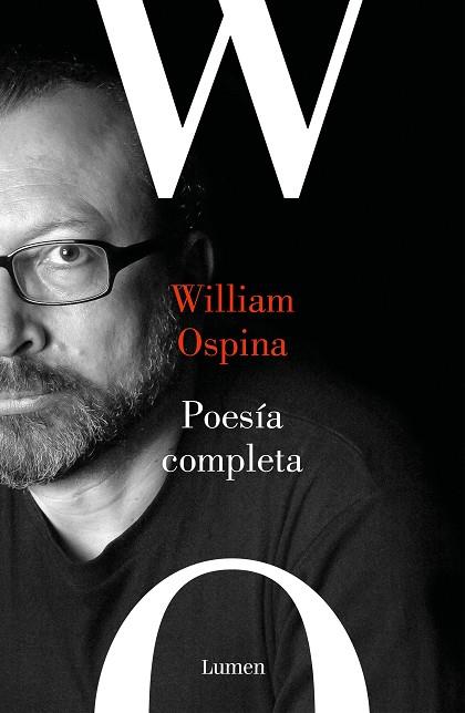 Poesía completa | 9788426406132 | Ospina, William | Librería Castillón - Comprar libros online Aragón, Barbastro