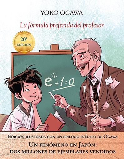 La fórmula preferida del profesor (edición ilustrada) | 9788494552694 | Ogawa, Yoko | Librería Castillón - Comprar libros online Aragón, Barbastro