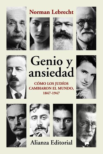 Genio y ansiedad | 9788413627991 | Lebrecht, Norman | Librería Castillón - Comprar libros online Aragón, Barbastro