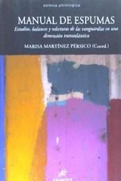 MANUAL DE ESPUMAS | 9788483594681 | MARTINEZ MARISA | Librería Castillón - Comprar libros online Aragón, Barbastro