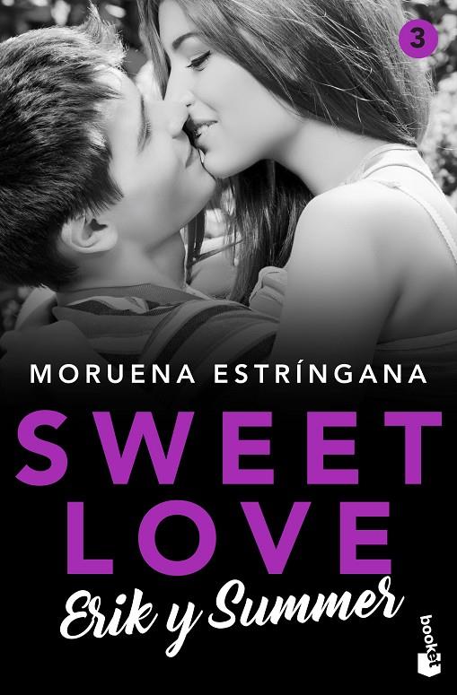 Sweet Love. Erik y Summer | 9788408224822 | Moruena Estríngana | Librería Castillón - Comprar libros online Aragón, Barbastro