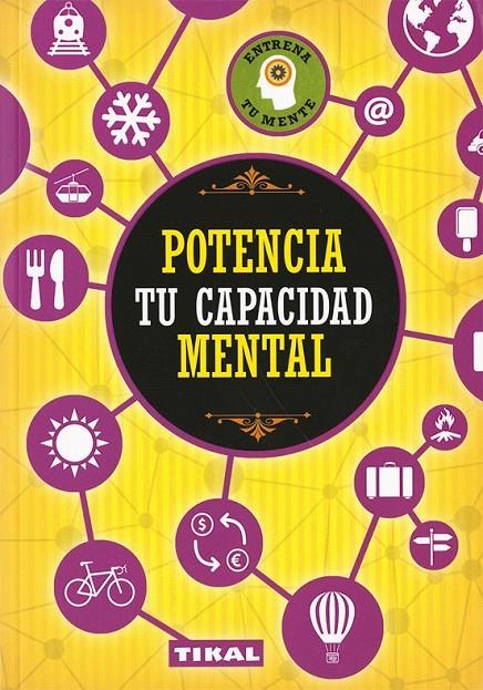 Potencia tu capacidad mental | 9788499284521 | Varios autores | Librería Castillón - Comprar libros online Aragón, Barbastro