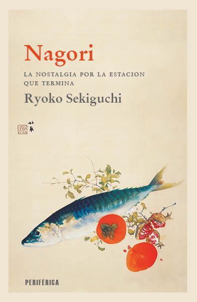 Nagori | 9788418838699 | Sekiguchi, Ryoko | Librería Castillón - Comprar libros online Aragón, Barbastro