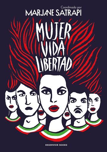 Mujer Vida Libertad | 9788419437495 | Satrapi, Marjane | Librería Castillón - Comprar libros online Aragón, Barbastro