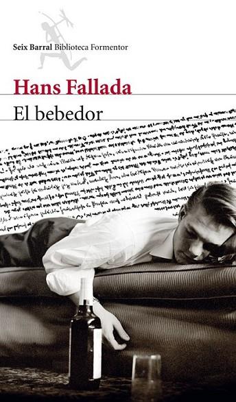 bebedor, El | 9788432209697 | Fallada, Hans | Librería Castillón - Comprar libros online Aragón, Barbastro