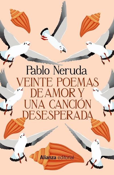 Veinte poemas de amor y una canción desesperada | 9788411483414 | Neruda, Pablo | Librería Castillón - Comprar libros online Aragón, Barbastro