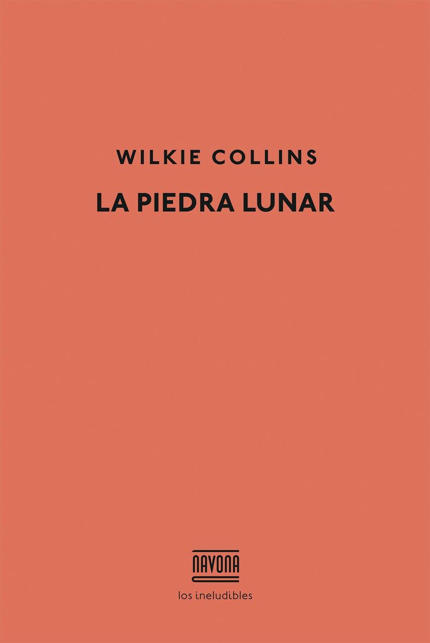 La Piedra Lunar | 9788416259564 | Collins, Wilkie | Librería Castillón - Comprar libros online Aragón, Barbastro