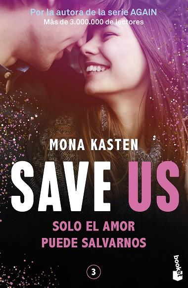 Save 3. Save us | 9788408262435 | Kasten, Mona | Librería Castillón - Comprar libros online Aragón, Barbastro