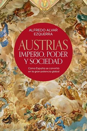Austrias | 9788413844626 | Alvar Ezquerra, Alfredo | Librería Castillón - Comprar libros online Aragón, Barbastro