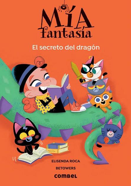 El secreto del dragón | 9788491019466 | Roca, Elisenda | Librería Castillón - Comprar libros online Aragón, Barbastro