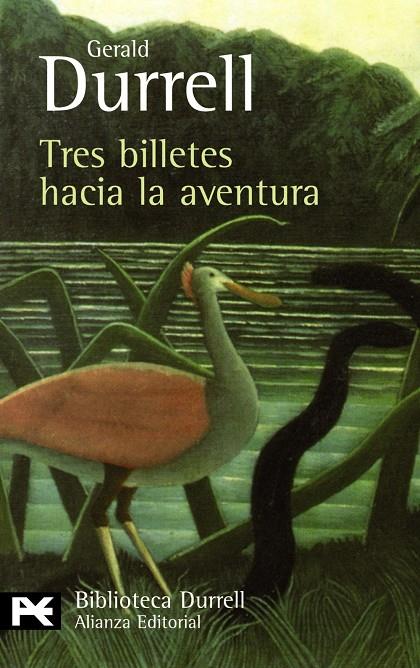 TRES BILLETES HACIA LA AVENTURA | 9788420663364 | DURRELL, GERALD | Librería Castillón - Comprar libros online Aragón, Barbastro