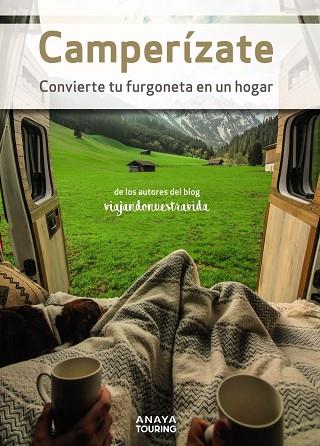 Camperízate. Convierte tu furgoneta en un hogar | 9788491584698 | García Gamez, Manel | Librería Castillón - Comprar libros online Aragón, Barbastro