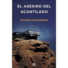 El asesino del acantilado | 9788466660525 | Manzanera, Antonio | Librería Castillón - Comprar libros online Aragón, Barbastro