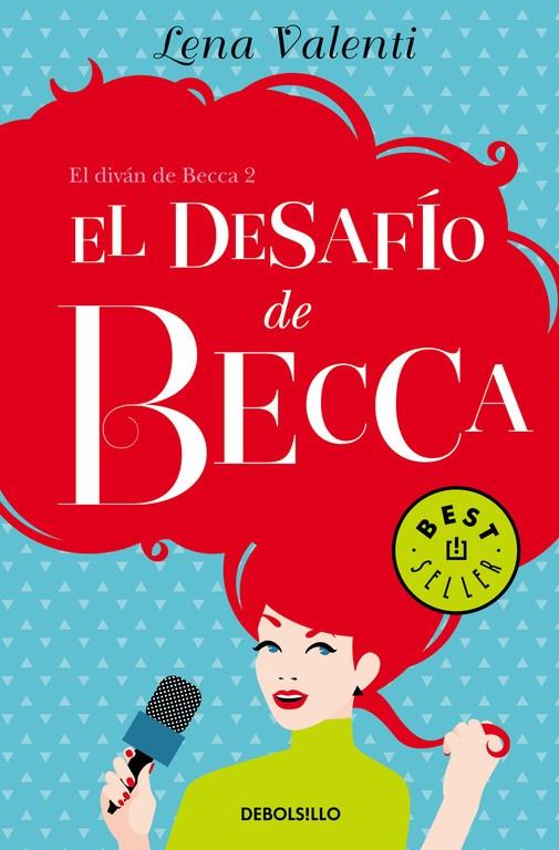 El desafío de Becca (El diván de Becca 2) | 9788466333818 | VALENTI, LENA | Librería Castillón - Comprar libros online Aragón, Barbastro