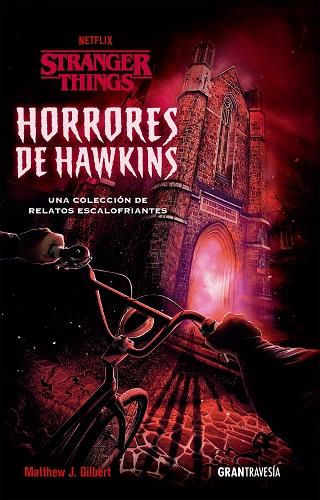 Horrores de Hawkins | 9788412473001 | Gilbert, Matthew J. | Librería Castillón - Comprar libros online Aragón, Barbastro