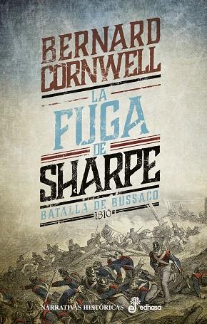 La fuga de Sharpe (X) | 9788435063937 | Cornwell, Bernard | Librería Castillón - Comprar libros online Aragón, Barbastro