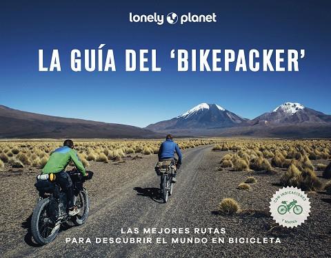 La guía del 'bikepacker' | 9788408252207 | AA. VV. | Librería Castillón - Comprar libros online Aragón, Barbastro