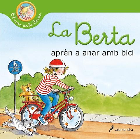 La Berta aprèn a anar amb bici (El món de la Berta) | 9788418637193 | SCHNEIDER, LIANE | Librería Castillón - Comprar libros online Aragón, Barbastro